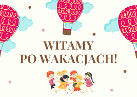 Napis witamy po wakacjach wok&oacute;ł balony na dole tańczą dzieci