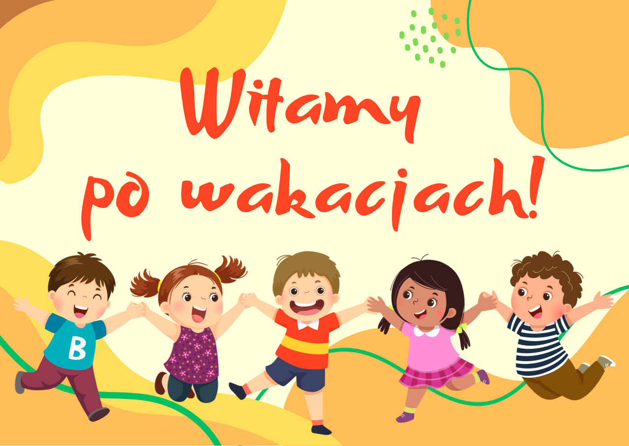 Napis witamy po wakacjach na ż&oacute;łtym tle. Pod spodem pięcioro dzieci podskakuje.