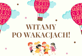 Napis witamy po wakacjach wokół balony na dole tańczą dzieci